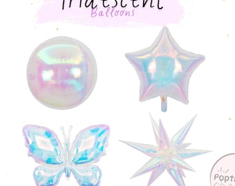 Iridescent Balloon Orbz Iridescent Balloon Star Iridescent Balloon Butterfly Iridescent Balloon Starburst