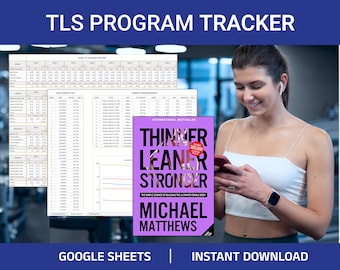 Foglio di calcolo per l'allenamento del programma Più magro Più snello Più forte, Allenamento progressivo con sovraccarico, Perdita di peso, Tracker delle misurazioni, Michael Matthews