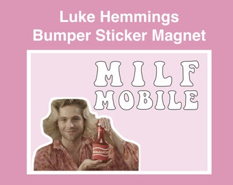 "Luke Hemmings ""Milf Mobile"" 5SOS Autoaufkleber Magnet."