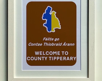 Wydruk z tabliczką powitalną Tipperary | Sztuka ścienna hrabstwa Irish