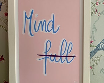 Mindful Typography Print - Mental Health Reminder Wall Art - Blue "Mind full" Typography - Home Decor - Wellness Accent Piece