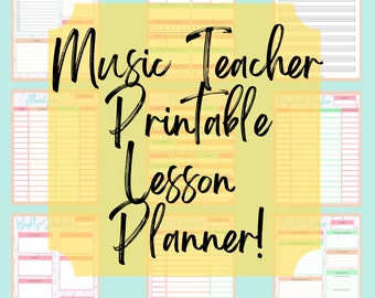 May include: A set of printable music teacher lesson planner pages with a yellow background and colorful accents. The pages include a to-do list, attendance tracker, weekly schedule, homework slips, payment tracker, and student tracker.