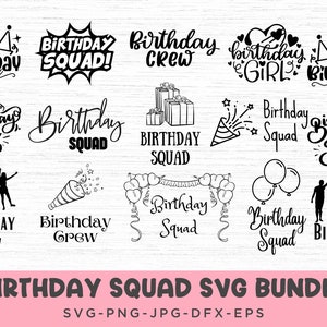 Birthday squad svg girls trip birthday, Birthday squad svg bundle, Birthday Saying Svg, Birthday Girl Svg, Birthday Squad, Birthday Squad