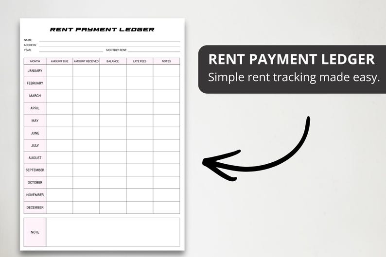 May include: A white rent payment ledger with pink accents and a black arrow pointing towards it. The ledger includes fields for name, address, year, and monthly rent, with sections for each month and columns for amount due, received, balance, late fees, and notes. Text on the right says "RENT PAYMENT LEDGER Simple rent tracking made easy."