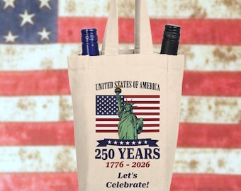 Personalizable Statue of Liberty 250 Years Wine Tote: Twin Bottle American Flag Wine Carrier