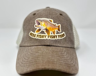 Here Fishy Fishy Fishing Hat, Funny Fisherman Gift