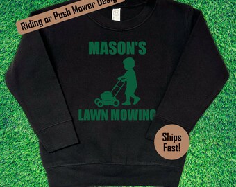 Personalized Kids Lawn Mowing Sweatshirt: Custom Youth or Toddler Mower Shirt