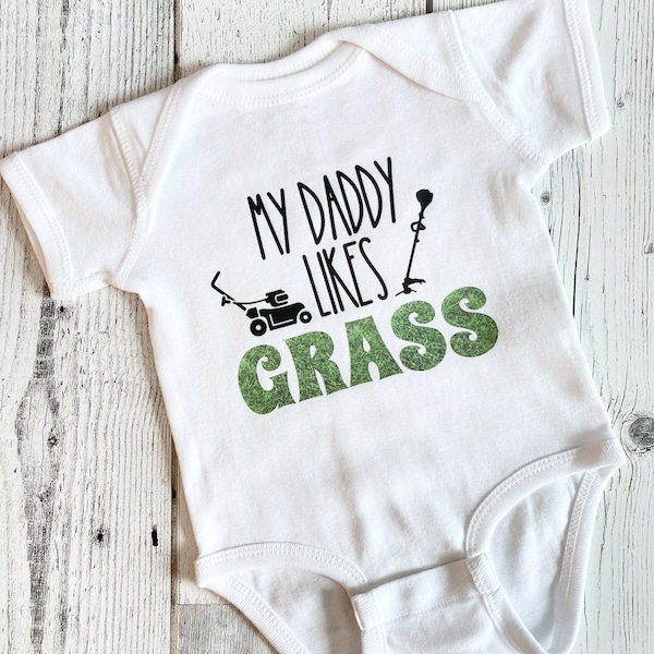 Kids lawn mowing bodysuit or t-shirt, Daddy likes grass, Daddy mowing buddy, lawn care enthusiasts gift, push lawn mower, weed trimmer