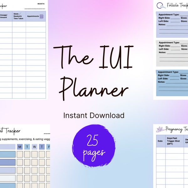 IUI Printable Planner Guide & Activity Book for Intrauterine Insemination and Infertility Warriors, IUI Journal