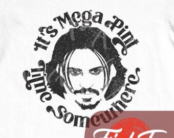 It's Mega Pint Time T-Shirt, Johnny Depp Inspired Design