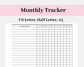 May include: A printable monthly tracker with a grid layout for each month of the year. The tracker is labeled "Monthly Tracker" and includes the abbreviations for each month of the year: J, F, M, A, M, J, J, A, S, O, N, D.