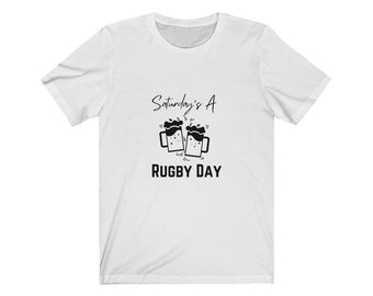 Saturday's A Rugby Day T-Shirt