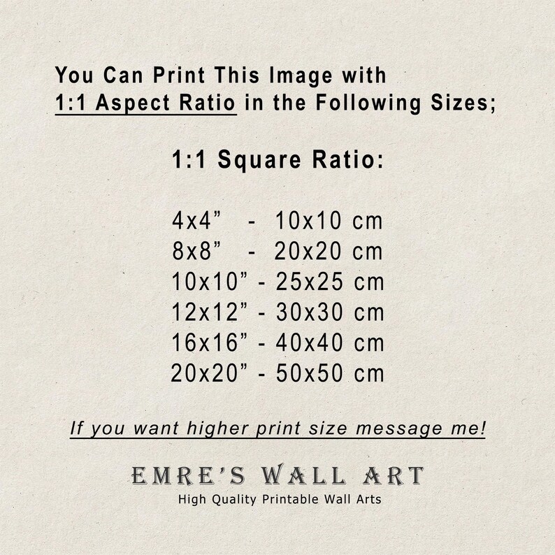 May include: Printable wall art size guide with 1:1 aspect ratio. Sizes include 4x4 inches (10x10 cm), 8x8 inches (20x20 cm), 10x10 inches (25x25 cm), 12x12 inches (30x30 cm), 16x16 inches (40x40 cm), and 20x20 inches (50x50 cm). Includes the text "EMRE'S WALL ART".