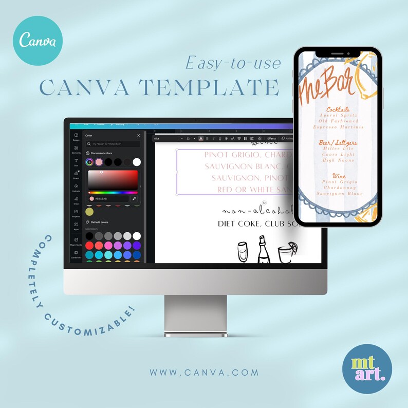 May include: A computer screen displaying a Canva template for a bar menu. The template is customizable and features a pink and white color scheme. The text on the screen reads "The Bar" and lists various drinks, including cocktails, beer, and wine. The screen is surrounded by a blue background with the text "Easy-to-use Canva Template" and "www.canva.com".