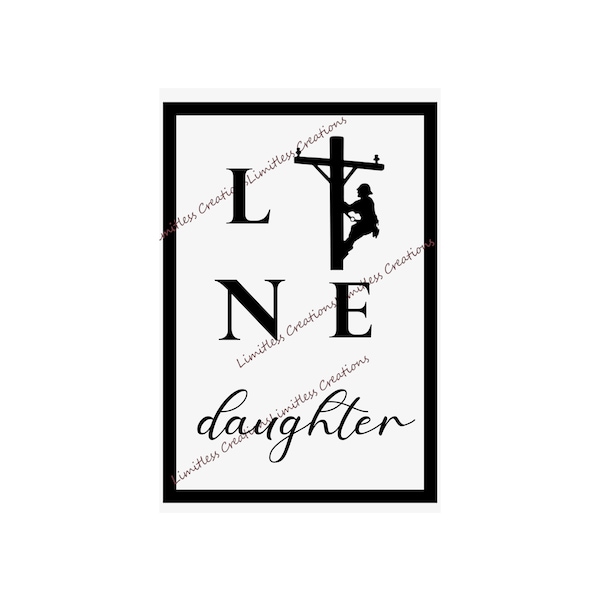 linedaughter svg. l Lifedaughter DIY l linedaughter gift l linedaughter download l linewife jpg. l llinedaughter shirt l love my lineman dad