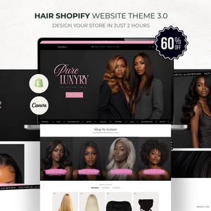 Op de afbeelding: Een digitaal website-thema-sjabloon getiteld HAIR SHOPIFY WEBSITE THEME 3.0, met een zwart-wit lay-out met roze accenten, met diverse productafbeeldingen van haarextensies, een 60% off-badge en Shopify- en Canva-logo's.