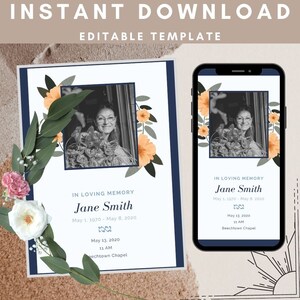 May include: A printable funeral announcement template with a floral design and a black and white photo of a woman. The text reads "In Loving Memory Jane Smith May 1, 1970 - May 8, 2020 May 13, 2020 11 AM Beechtown Chapel"