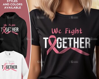 Camiseta Luchamos juntos contra el cáncer, camiseta contra el cáncer de mama, camiseta de concientización sobre el cáncer de mama, camiseta de lazo rosa, camiseta de concientización sobre el cáncer, camiseta de lazo contra el cáncer