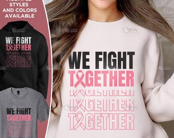 Camiseta Luchamos juntos contra el cáncer, camiseta contra el cáncer de mama, camiseta de concientización sobre el cáncer de mama, camiseta de lazo rosa, camiseta de concientización sobre el cáncer, camiseta de lazo contra el cáncer