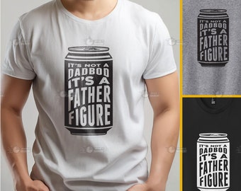 No es un papá Bod Es una figura paterna camiseta papá regalo divertido papá camisa - regalo para el marido - camisa del día del padre - regalo divertido de papá