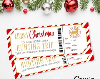 May include: A printable Christmas gift tag with a red and white striped background and gold text. The tag says "Merry Christmas You Are Going On A Hunting Trip" and has space for a personalized message. The tag also includes a deer in a target sight.