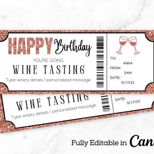 Può includere: Due biglietti per degustazione di vini con un bordo glitterato oro rosa. I biglietti riportano "HAPPY Birthday" e "WINE TASTING". I biglietti sono personalizzati con il nome del destinatario, la data e un messaggio. Il testo "Fully Editable in Canva" è in basso.