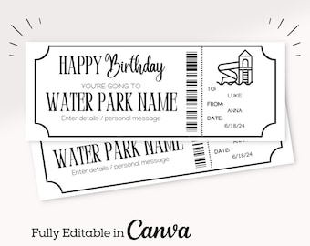 May include: A printable birthday ticket with a water park theme. The ticket says "Happy Birthday" and "You're going to [WATER PARK NAME]" with space to add details and a personal message. The ticket also has a space for the recipient's name, the sender's name, and the date.