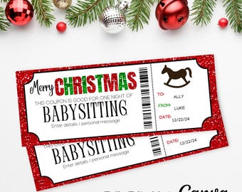 May include: Red and green Christmas-themed printable coupon for one night of babysitting. The coupon is designed to look like a ticket with a rocking horse illustration. The text reads "Merry Christmas, This coupon is good for one night of babysitting. Enter details/personal message. To: Ally, From: Luke, Date: 12/22/24".