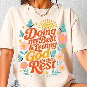 Doing My Best Letting God Do The Rest Png | Trendy Religion Png | Preppy Christian Shirt Png | Coquette Faith Quote Design | Bible Verse Png