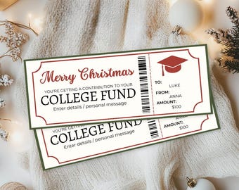 May include: Two Christmas-themed gift certificates for a college fund. The certificates have a red and green border, with the words "Merry Christmas" at the top. One certificate is addressed to Luke from Anna for $100.