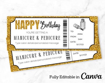 May include: A printable gift certificate with a gold glitter background. The text reads "HAPPY Birthday YOU'RE GETTING A MANICURE & PEDICURE Type salon details/personalized message" with a black and white barcode. The certificate is for a manicure and pedicure. The text "TO: ANNA FROM: SAM DATE: 5/17/23" is also included.