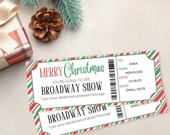 May include: Two red, white, and green striped printable Christmas gift tags with the text "Merry Christmas" and "You're going to see Broadway Show". The tags have a space for the recipient's name, the giver's name, the date, and a small note.
