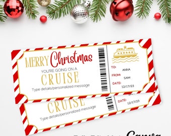 May include: A printable Christmas cruise ticket with red and white candy cane stripes, gold text, and a small illustration of a cruise ship. The text reads "Merry Christmas You're Going on a Cruise" and "Type details/personalised message".