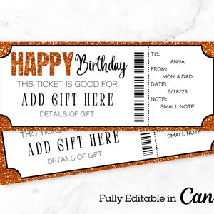 May include: Orange glitter printable birthday ticket with the text "HAPPY Birthday" and "ADD GIFT HERE". The ticket has fields for "To", "From", "Date", and "Note".
