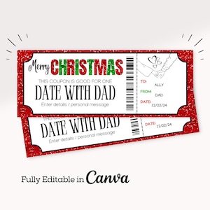 May include: A festive red-edged Christmas coupon with the text "Merry Christmas" and "Date with Dad." The coupon features a barcode and space for details. A duplicate coupon is below. The text "Fully Editable in Canva" is at the bottom.