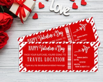 May include: Red and white striped printable Valentine's Day ticket with the text "Happy Valentine's Day" and "Pack your suitcase, you're going to..." followed by a blank space for the user to fill in a travel location. The ticket also includes the text "To: Emma Smith", "Date: 12/3/23", "Seats: 12/3/23", and "Row 10 Seat 1-2".