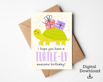 Turtle Printable Birthday Card | Instant Download | Funny Turtle Birthday Card | Animal Pun Card | Turtle Card | Digital Greetings Cards |