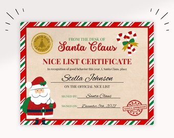 Pode incluir: Um certificado com listras vermelhas e verdes com um Papai Noel de desenho animado segurando uma sacola de presentes. O certificado diz "NICE LIST CERTIFICATE" e é assinado por "Santa Claus" em 5 de dezembro de 2021. O certificado é para Stella Johnson.