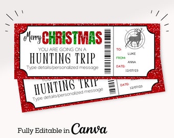 May include: Red and green Christmas-themed printable gift certificate with the text "Merry Christmas You Are Going On A Hunting Trip" and "Type details/personalized message". The certificate has a barcode and a target with a deer inside.