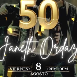 Peut inclure: Un flyer d'invitation numérique pour le 50e anniversaire de Janeth Ordaz. Le texte indique : VEN A CELEBRAR EL CUMPLEAÑOS NUMERO 50 DE Janeth Ordaz VIERNES 8 AGOSTO 12PM-10PM Terraza Antonella Colonia Libertad Calle del nivel #706 Cd Juárez Chih No Faltes!