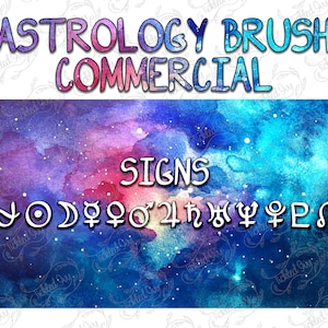 May include: A watercolor background with a galaxy design in shades of blue, pink, and purple. The text "ASTROLOGY BRUSH COMMERCIAL" is at the top of the image. The text "SIGNS" is in the center of the image. Below the text are the astrological symbols for the zodiac signs.