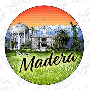 City of Madera California Logo Vector Sublimation Sierra Nevada's, Palm & Pine, Court House) Color/ BW, Grayscale