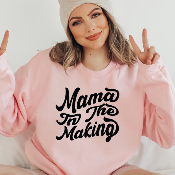 Announce Pregnancy Sweatshirt, Mama Sweatshirt, Sweatshirt for Mommy, Gift for Mommy, Funny Mama Sweatshirt, Expectant Mom Shirt