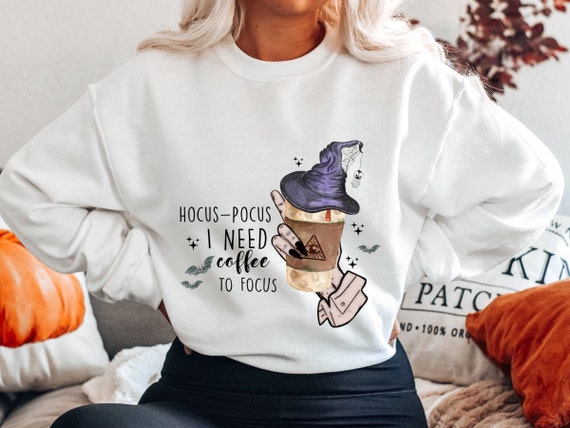 Hocus-Pocus I need coffee to focus I Unisex sweater