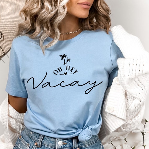 Oh hey Vacay | unisex sweater | shirt | Travel | holiday | Personalized Gifts | Traveladdict | airplane