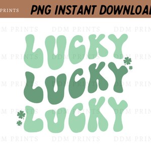 St Patrick&#39;s Day PNG, Sublimation PNG, PNG Digital Download, Lucky Png, Retro Png, Digital Design, Printable File, Four Leaf Clover png