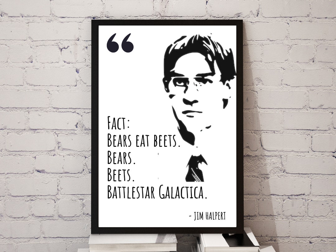 Jim Halpert Quote Bears Beets Battlestar Galactica / the Office