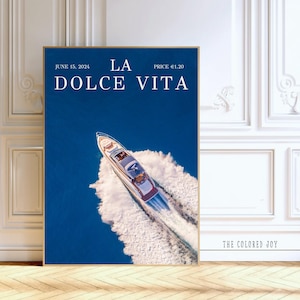 Luxusyacht LA DOLCE VITA Poster - Vogue-inspirierte Mode-Wandkunst, Retro-Boot-Druck, altes Geld Ästhetik, Küstensommer-Dekor