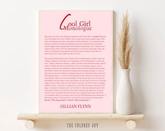 Gone Girl Cool Girl Monologue popular Quote Wall Print feminist prints decor for College Apartment pink and red poster aesthetic