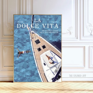 Luxusyacht LA DOLCE VITA Poster - Vogue-inspirierte Mode-Wandkunst, Retro-Boot-Druck, altes Geld Ästhetik, Küstensommer-Dekor